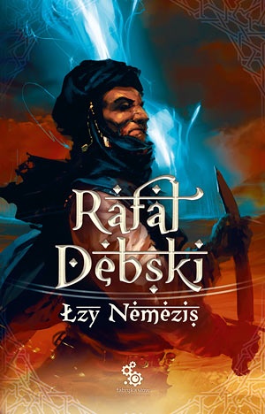 Okładka: Rafał Dębski - Łzy Nemezis