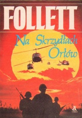 Okładka: Ken Follett - Na skrzydłach orłów