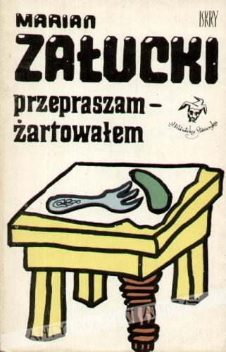 Okładka: Marian Załucki - Przepraszam - żartowałem