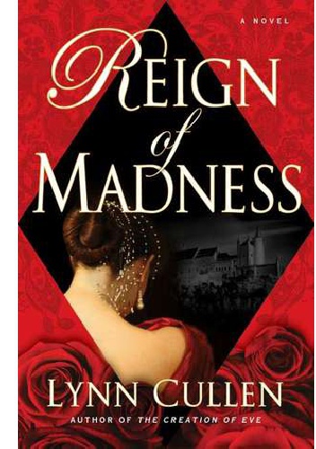 Okładka: Lynn Cullen - Reign of Madness