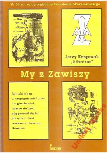 Okładka: Jerzy Kasprzak - My z Zawiszy
