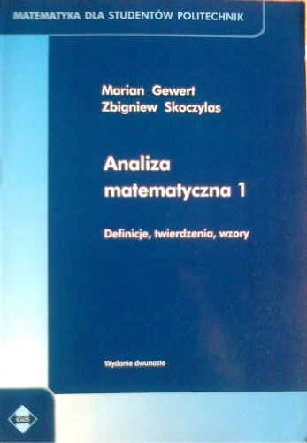 Okładka: Marian Gewert - Analiza matematyczna 1, Definicje, twierdzenia, wzory