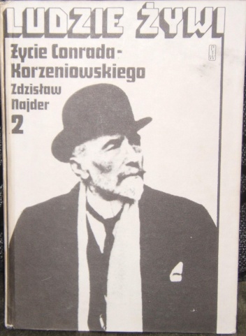 Okładka: Zdzisław Najder - Życie Conrada-Korzeniowskiego. Tom 2