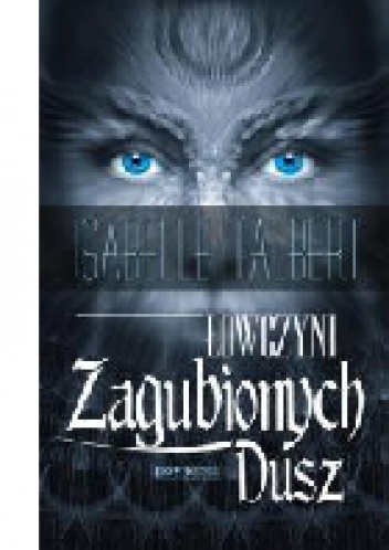 Okładka: Isabelle Talbert - Łowczyni Zagubionych Dusz