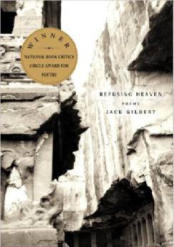 Okładka: Jack Gilbert - Refusing Heaven