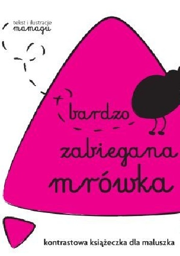 Okładka: Natalia Urbaniak - Bardzo zabiegana mrówka