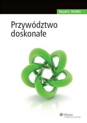 Okładka: Russell E. Palmer - Przywództwo doskonałe