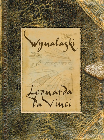 Okładka: Jaspere Bark - Wynalazki Leonarda da Vinci