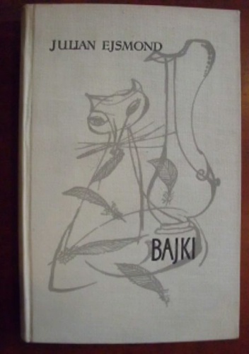 Okładka: Julian Ejsmond - Bajki