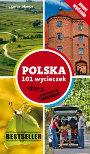 Okładka:  praca zbiorowa - Polska 101 wycieczek