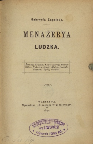 Okładka: Gabriela Zapolska - Menażerya ludzka