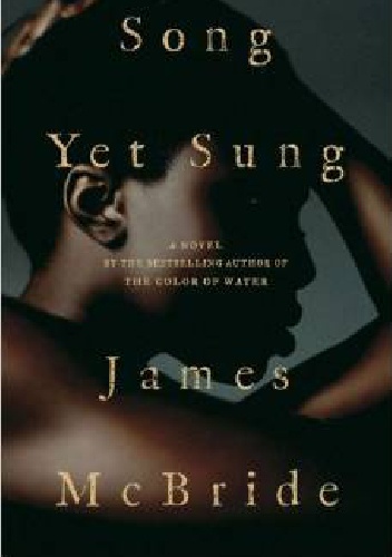 Okładka: James McBride - Song Yet Sung