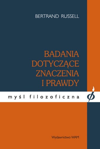 Okładka: Bertrand Russell - Badania dotyczące znaczenia i prawdy