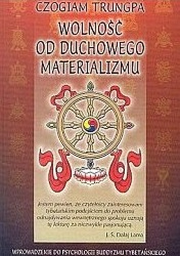 Okładka: Chogyam Trungpa - Wolność od duchowego materializmu