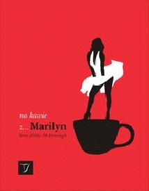 Okładka: Yona Zeldis McDonough - Na kawie z Marilyn