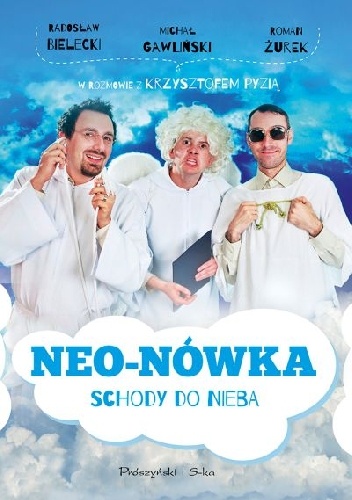 Okładka: Krzysztof Pyzia - Neo-Nówka. Schody do nieba