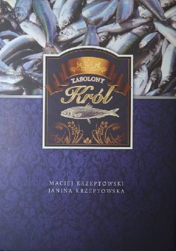 Okładka: Maciej Krzeptowski - Zasolony król