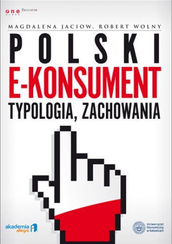 Okładka: Magdalena Jaciow - Polski e-konsument - typologia, zachowania