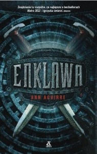 Okładka: Ann Aguirre - Enklawa