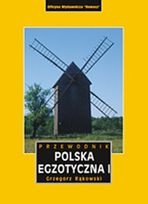 Okładka: Grzegorz Rąkowski - Polska egzotyczna. Tom 1.