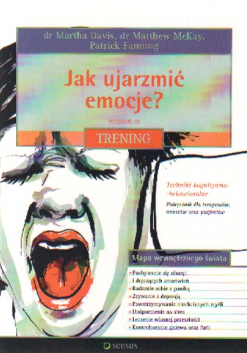 Okładka: Patrick Fanning - Jak ujarzmić emocje? Trening. Wydanie III