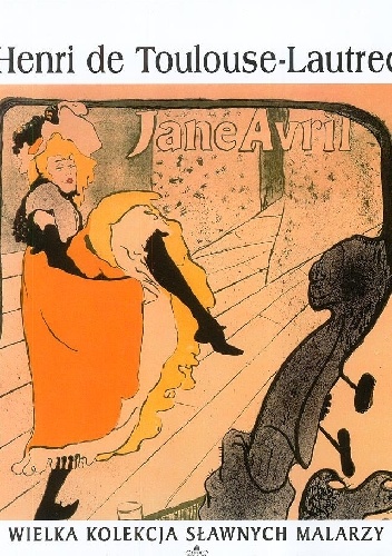 Okładka:  praca zbiorowa - Henri de Toulouse-Lautrec