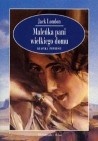 Okładka: Jack London - Maleńka pani wielkiego domu