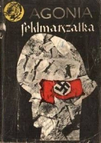 Okładka: Mieczysław Brzezicki - Agonia feldmarszałka