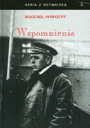 Okładka: Bogumił Nowotny - Wspomnienia