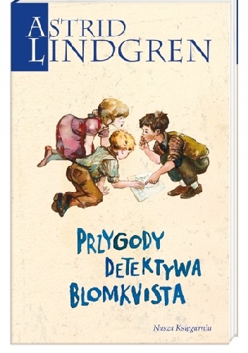 Okładka: Astrid Lindgren - Przygody detektywa Blomkvista