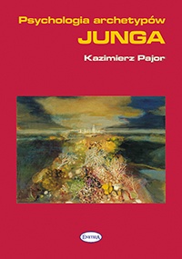 Okładka: Kazimierz Pajor - Psychologia archetypów Junga