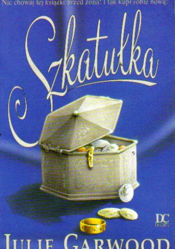 Okładka: Julie Garwood - Szkatułka