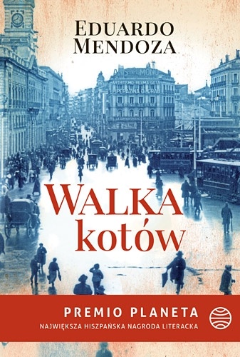 Okładka: Eduardo Mendoza - Walka kotów