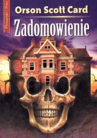 Okładka: Orson Scott Card - Zadomowienie