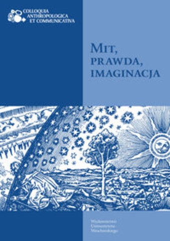 Okładka: Lech M. Nijakowski - Mit, prawda, imaginacja