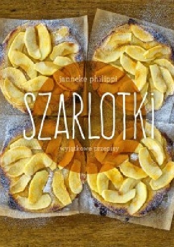 Okładka: Janneke Philippi - Szarlotki