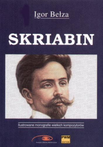 Okładka: Igor Fiodorowicz Bełza - Skriabin