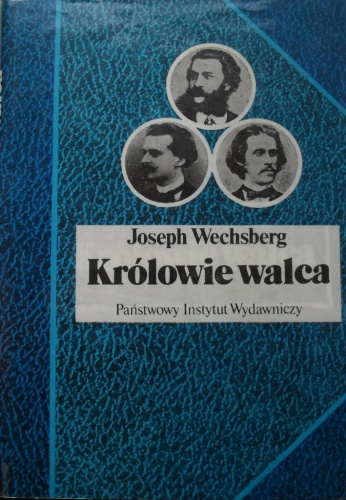 Okładka: Joseph Wechsberg - Królowie walca