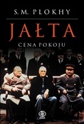 Okładka: Serhii Plokhy - Jałta. Cena pokoju