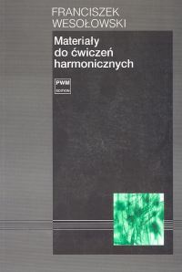Okładka: Franciszek Wesołowski - Materiały do ćwiczeń harmonicznych