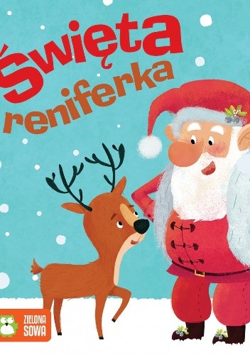 Okładka:  praca zbiorowa - Święta Reniferka