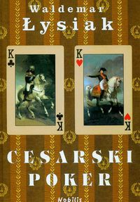 Okładka: Waldemar Łysiak - Cesarski poker