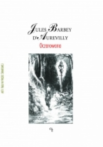 Okładka: Jules Barbey d'Aurevilly - Oczarowana