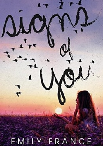 Okładka: Emily France - Signs of You