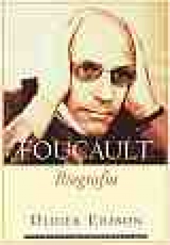 Okładka: Didier Eribon - Michel Foucault. Biografia