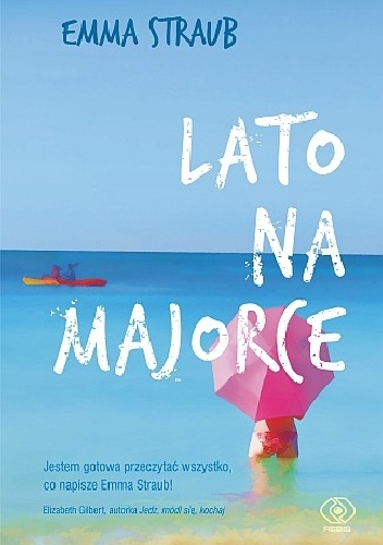 Okładka: Emma Straub - Lato na Majorce
