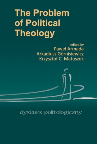 Okładka: Paweł Armada - The Problem Of Political Theology