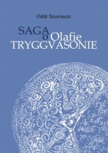 Okładka: Anna Waśko - Saga o Olafie Tryggvasonie