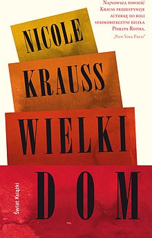 Okładka: Nicole Krauss - Wielki dom