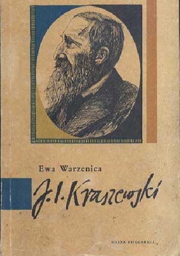 Okładka: Ewa Warzenica - Józef Ignacy Kraszewski